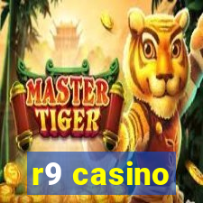 r9 casino
